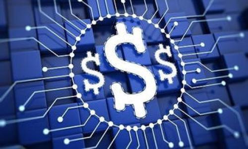 

如何下载最新版本的TP钱包官网APP？全面指南