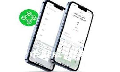 如何下载Tp钱包APP中国版：详细步骤与常见问题解答