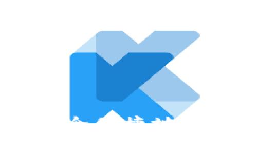 TP钱包最新版本下载：如何安全便捷地获取和使用数字资产管理工具