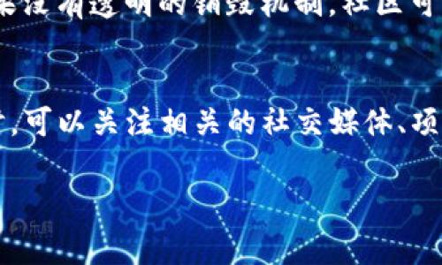 在TP钱包中，火葬链（通常称为“火葬链”或“Burn Chain”）是一个在区块链技术中用于处理特定交易或资产的链。这个术语并不是一个正式的区块链术语，而是可能指代某种机制或概念，它涉及到资产的销毁或者将某些代币永久性移除流通的情况。为了更好地理解它，我们可以从几个方面来探讨。

火葬链的概念
火葬链的基本概念往往与代币经济中的“销毁”机制密切相关。在许多区块链项目中，项目方会通过一种方式将一定数量的代币进行销毁，以此来减少市场上的总供应量，从而提升剩余代币的价值。这一机制通常被称为“代币销毁”或“代币回购”。

TP钱包与火葬链的关系
TP钱包作为一种流行的数字货币钱包，其支持多种区块链资产的管理。如果火葬链涉及某些特定的代币或资产，TP钱包也有可能支持这些代币的存储和交易。用户可以利用TP钱包方便地管理他们的资产，了解哪些资产与火葬链相关，并进行相应的操作。

火葬链的运作原理
火葬链的运作原理通常与区块链的基本机制相结合。在代币经济中，销毁代币往往是通过向一个不可回收的地址发送代币实现的，这个地址被称为“黑洞地址”。通过向这个地址发送代币，这些代币将永远无法被使用或交易，从而减少了市场上的流通量。这样的操作通常会在区块链上公开记录，以确保透明和可追溯性。

火葬链的实际应用
火葬链的实际应用在不同的项目中可能有所不同。许多区块链项目为了增强代币的稀缺性，会定期进行代币销毁，此外，一些项目还会通过社区投票或其他机制来决定销毁的数量和频率。这种方式不仅能够增加代币持有者的信心，也能够鼓励更多用户参与项目的发展。

火葬链在TP钱包中的使用
在TP钱包中，用户能够查看与火葬链相关的交易记录和资产情况。这为用户提供了透明的管理方式，使他们能够及时调整自己的投资策略。在TP钱包中，火葬链可能涉及多个不同的代币用户，可以根据个人需求选择合适的资产进行投资或交易。

常见问题解答
h4问题一：火葬链的存在风险是什么？/h4
火葬链虽然在理论上可以帮助提升代币的价值，但它也存在一定的风险。首先，由于销毁机制的不确定性，一些项目可能因为烧掉过多代币而导致残余代币的流动性降低，从而影响市场的成交量。其次，如果没有透明的销毁机制，社区可能会对项目方失去信任，导致整体信心下降。为了避免这些风险，用户在选择相关项目时，应该仔细考虑项目的背景、团队和实际运作情况。

h4问题二：怎样才能了解TP钱包中火葬链的更多信息？/h4
想要了解TP钱包中火葬链的更多信息，用户可以通过几种方式进行。首先，可以直接在钱包内查阅相关代币的详细信息，通常这些信息会显示该代币的流通量、交易历史以及与火葬链相关的任何公告。同时，可以关注相关的社交媒体、项目官方网站和社区论坛，因为这些地方通常会发布关于代币销毁和火葬链的最新动态和讨论。此外，参与社区讨论也可以帮助用户获取更多的信息和 insights，从而更好地理解相关机制和进行投资决策。

如果你想了解更具体的内容，比如如何在TP钱包上进行交易、如何获取火葬链相关的代币或者有其他相关的问题，请继续提问！